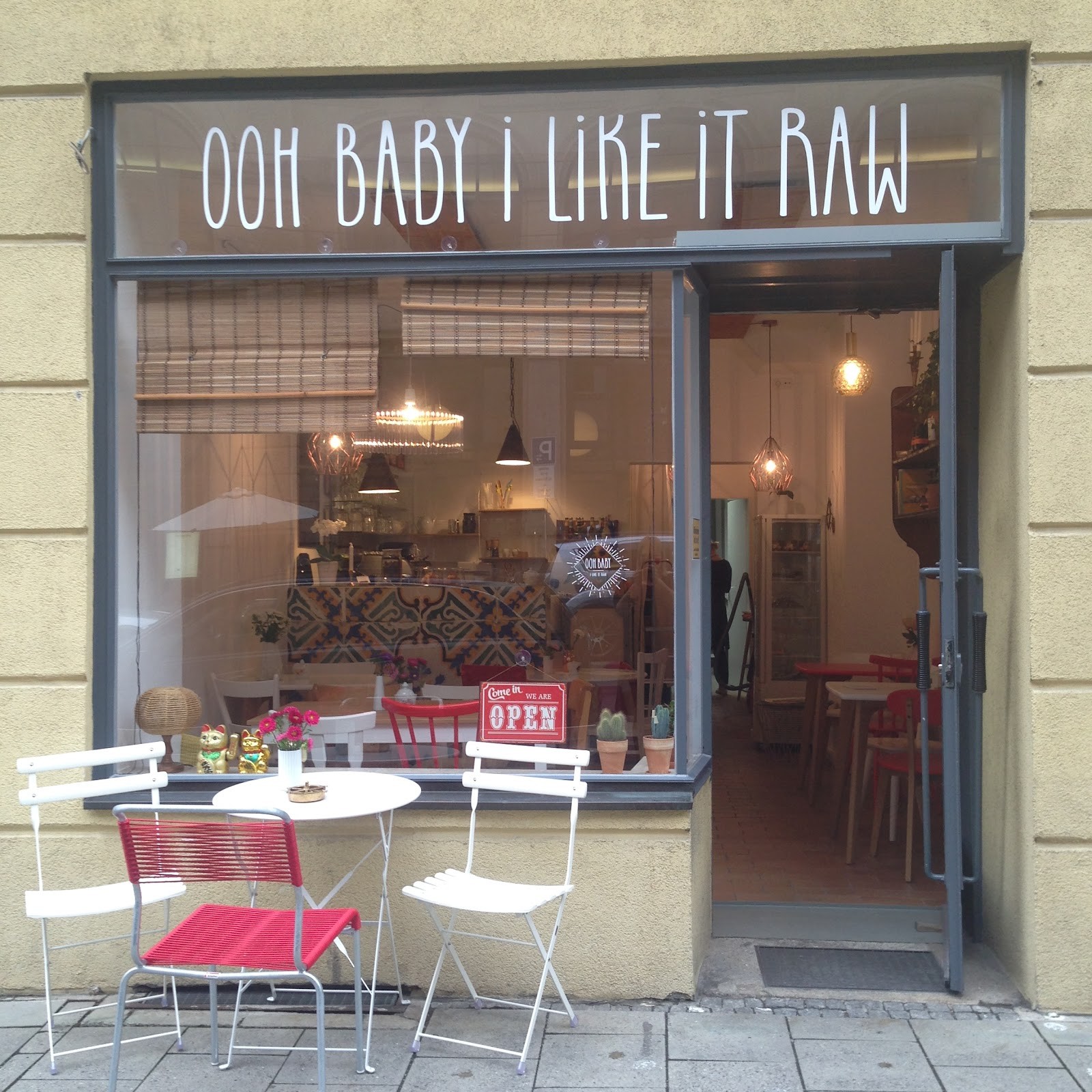Ooh Baby I like it raw / München: the place